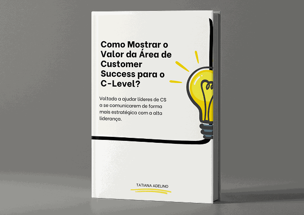 Capa do material Como Mostrar o Valor do CS para o C-Level